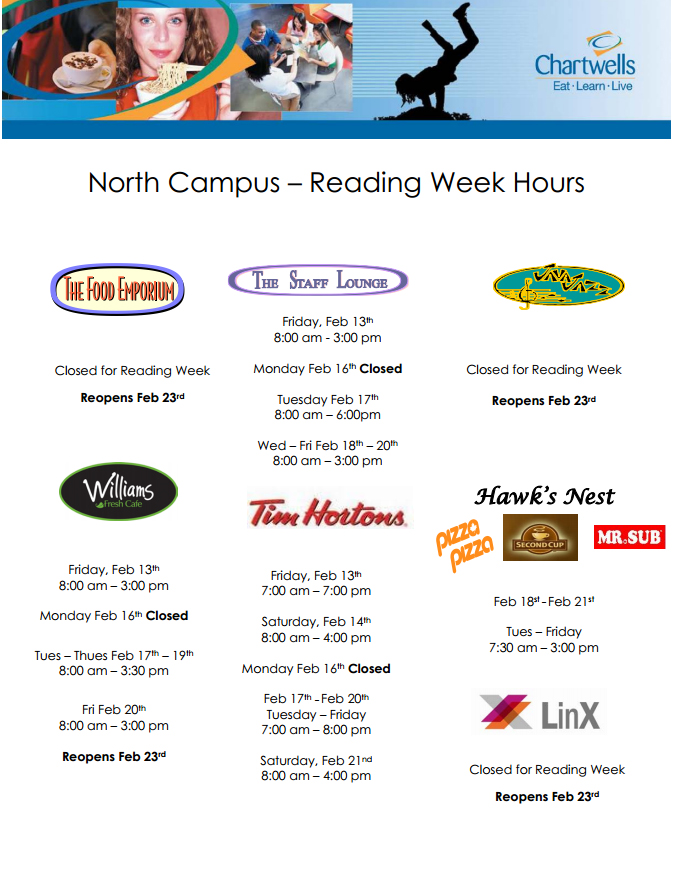 Food Services Reading Week Hours (North Campus) Humber Communiqué